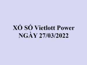 Xổ số Vietlott 6/55 hôm nay- kết quả xổ số vietlott power