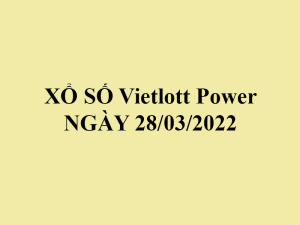 Xổ số Vietlott 6/55 hôm nay- kết quả xổ số vietlott power